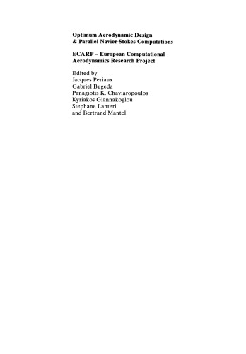 Optimum Aerodynamic Design & Parallel Navier-Stokes Computations ECARP — European Computational Aerodynamics Research Project