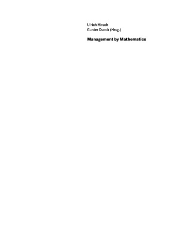 Management by Mathematics: Erfahrungen und Erfolge von Executives und Politikern