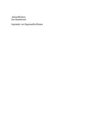 Der Bankbetrieb: Lehrbuch und Aufgaben