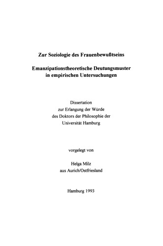 Frauenbewußtsein und Soziologie: Empirische Untersuchungen von 1910–1990 in Deutschland