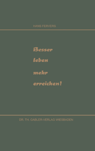 Besser leben mehr erreichen!