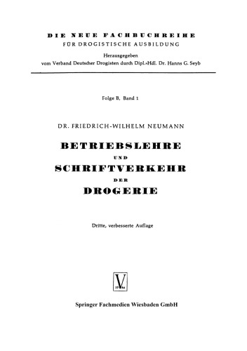 Betriebslehre und Schriftverkehr der Drogerie