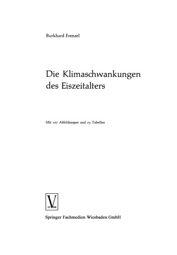 Die Klimaschwankungen des Eiszeitalters
