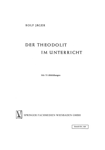 Der Theodolit im Unterricht