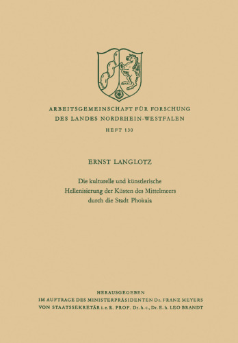 Die kulturelle und künstlerische Hellenisierung der Küsten des Mittelmeers durch die Stadt Phokaia