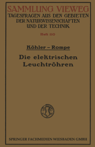 Die elektrischen Leuchtröhren