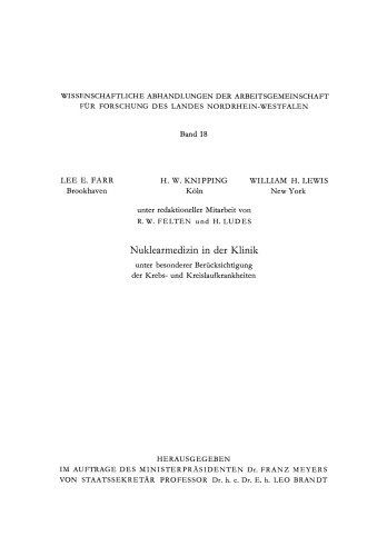 Clinical Aspects of Nuclear Medicine / Nuklearmedizin in der Klinik: Symposion with Special Reference to Cancer and Cardiovascular Diseases / Symposion in Köln und Jülich unter besonderer Berücksichtigung der Krebs- und Kreislaufkrankheiten