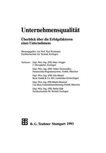 Unternehmensqualität: Überblick über die Erfolgsfaktoren eines Unternehmens