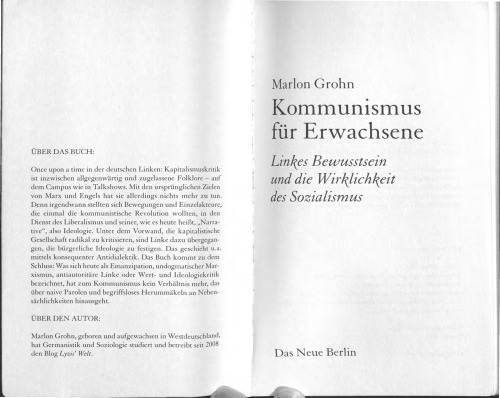 Kommunismus Für Erwachsene: Linkes Bewusstsein und die Wirklichkeit des Sozialismus