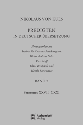 Nikolaus von Kues: Predigten in deutscher Übersetzung: Band 2: Sermones XXVII-CXXI