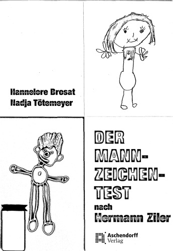 Der Mann-Zeichen-Test nach Hermann Ziler