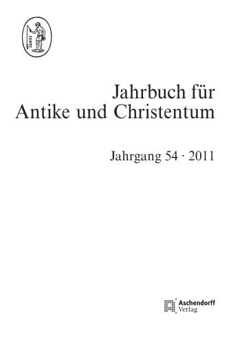 Jahrbuch für Antike und Christentum, Band 54 (2011)