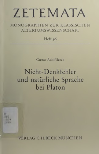 Nicht-Denkfehler und natürliche Sprache bei Platon. Gerechtigkeit und Frömmigkeit in Platons Protagoras