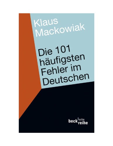 Die 101 häufigsten Fehler im Deutschen, und wie man sie vermeidet
