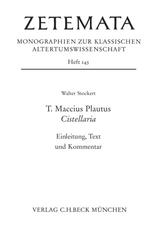 T. Maccius Plautus. Cistellaria: Einleitung, Text und Kommentar