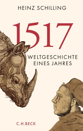 1517: Weltgeschichte eines Jahres