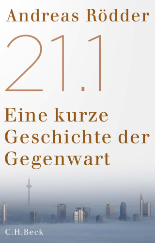 21.1: Eine kurze Geschichte der Gegenwart