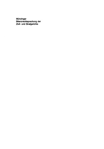 Bilanzrechtsprechung der Zivil- und Strafgerichte