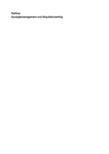 Synergiemanagement und Akquisitionserfolg