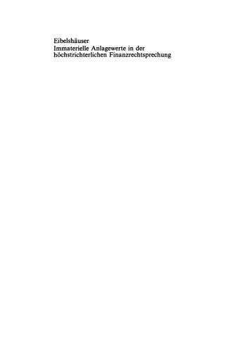 Immaterielle Anlagewerte in der höchstrichterlichen Finanzrechtsprechung