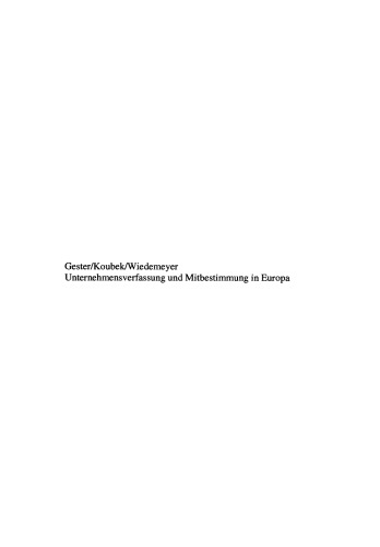 Unternehmensverfassung und Mitbestimmung in Europa
