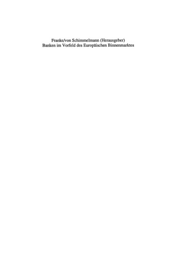 Banken im Vorfeld des Europäischen Binnenmarktes