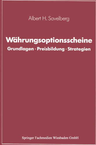 Währungsoptionsscheine: Grundlagen · Preisbildung · Strategien