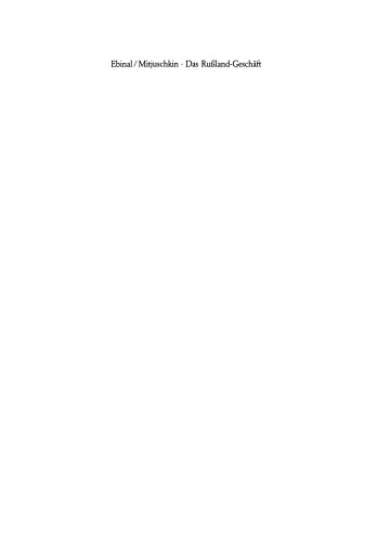 Das Rußland-Geschäft: Betriebswirtschaftliche und rechtliche Grundlagen für Investoren