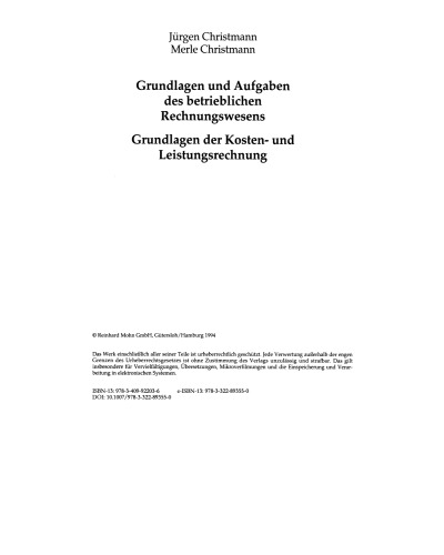 Grundlagen und Aufgaben des betrieblichen Rechnungswesens: Grundlagen der Kosten- und Leistungsrechnung