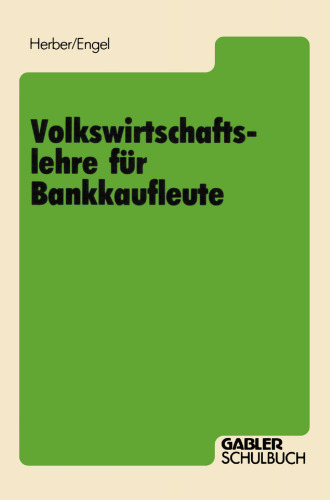 Volkswirtschaftslehre für Bankkaufleute