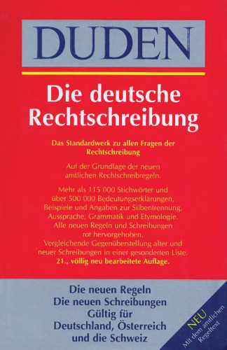 Duden, Fremdwörterbuch : [53000 Fremdwörter mit über 400000 Angaben zu Bedeutung, Aussprache, Grammatik, Herkunft, Schreibvarianten und Worttrennungen]