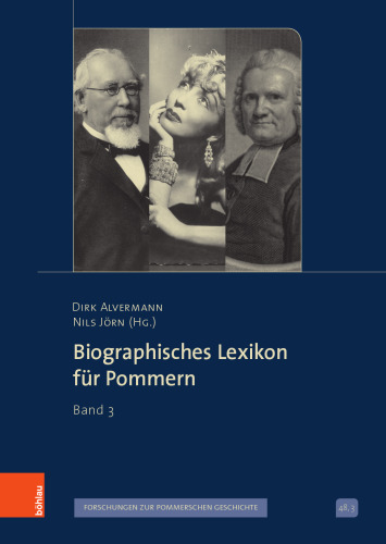 Biographisches Lexikon für Pommern: Band 3