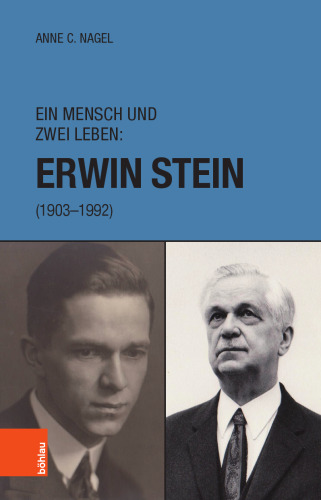 Ein Mensch und zwei Leben: Erwin Stein (1903-1992)