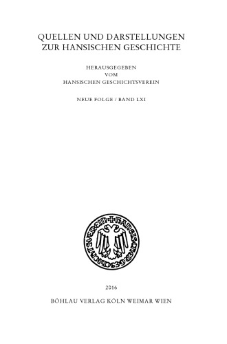 Die Hanse im Zeichen der Krise: Handlungsspielräume der politischen Kommunikation im Wandel