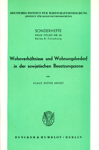 Wohnverhältnisse und Wohnungsbedarf in der sowjetischen Besatzungszone