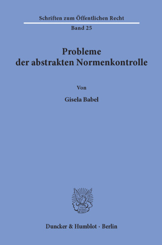 Probleme der abstrakten Normenkontrolle