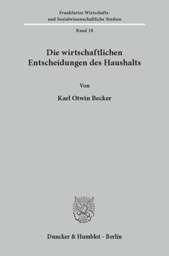 Die wirtschaftlichen Entscheidungen des Haushalts