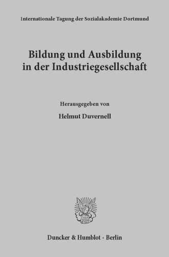 Bildung und Ausbildung in der Industriegesellschaft