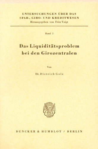 Das Liquiditätsproblem bei den Girozentralen