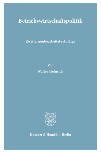 Betriebswirtschaftspolitik: (Sonderdruck aus: Wirtschaftspolitik, Bd. 2.2. 2., neubearb. Aufl.)
