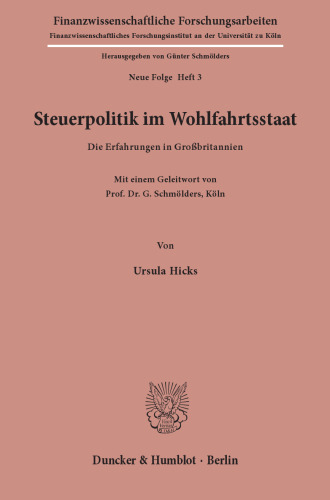 Steuerpolitik im Wohlfahrtsstaat: Die Erfahrungen in Großbritannien