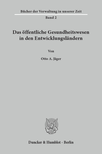 Das öffentliche Gesundheitswesen in den Entwicklungsländern