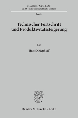 Technischer Fortschritt und Produktivitätssteigerung
