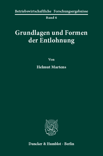Grundlagen und Formen der Entlohnung