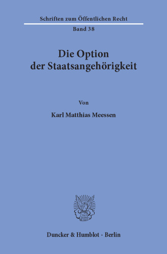 Die Option der Staatsangehörigkeit