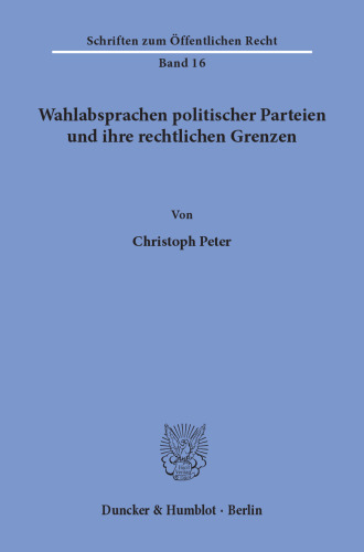 Wahlabsprachen politischer Parteien und ihre rechtlichen Grenzen