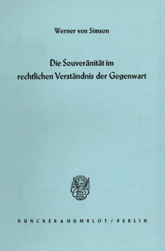 Die Souveränität im rechtlichen Verständnis der Gegenwart