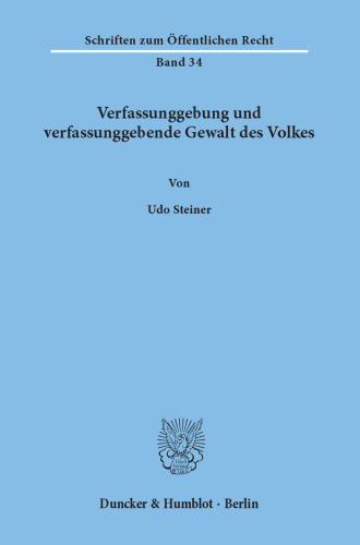 Verfassunggebung und verfassunggebende Gewalt des Volkes