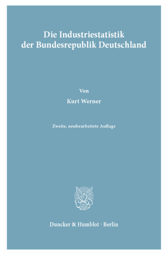 Die Industriestatistik der Bundesrepublik Deutschland