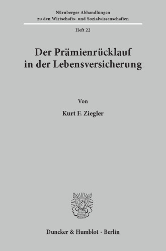 Der Prämienrücklauf in der Lebensversicherung